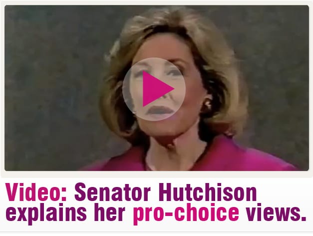 Video: Sen. Hutchison explains her pro-choice views