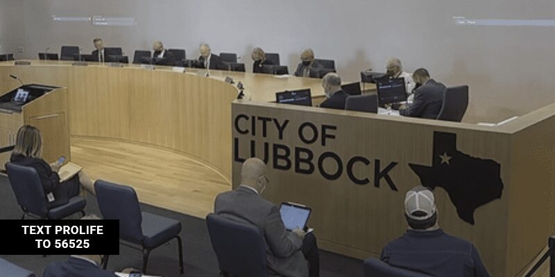 Lubbock City Council Rejects Sanctuary City for the Unborn Ordinance
