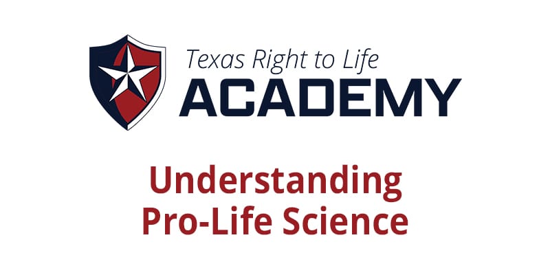 Texas Right to Life Academy Livestream Feb. 4, 2021