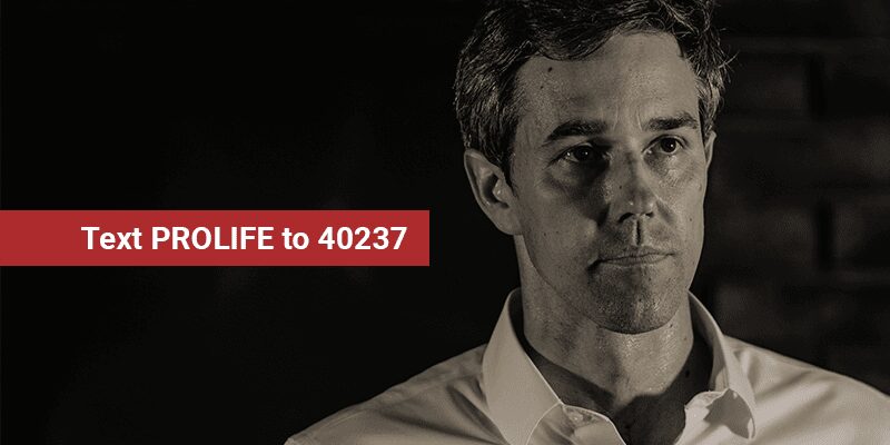 Stop Radical Anti-Lifers like Beto