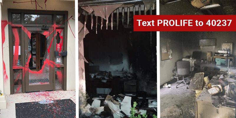 Four Pregnancy Resource Centers Attacked, Church Targeted, in Last Three Days