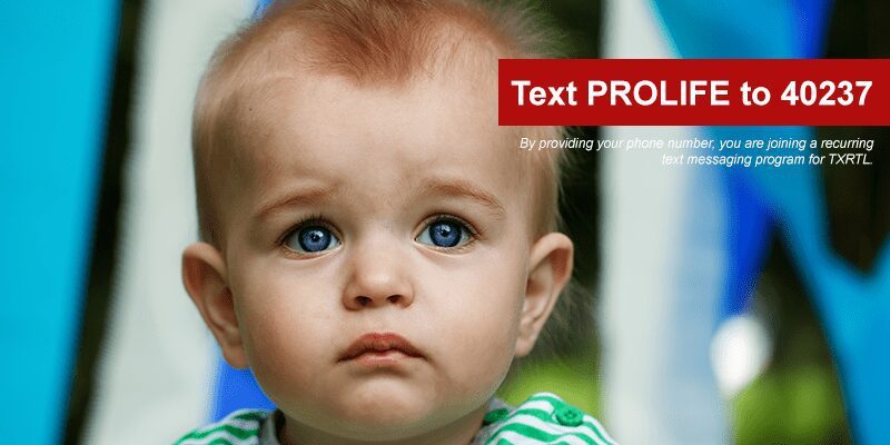 Weak Texas Republicans Signal Support for Killing Babies Conceived in Rape