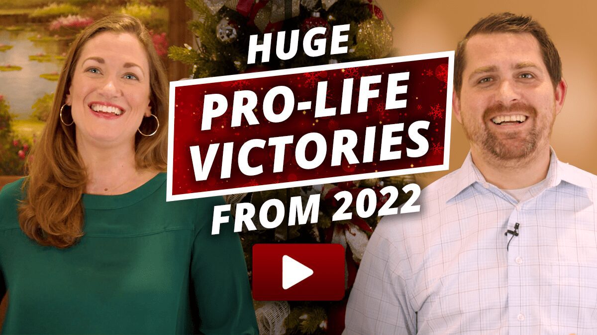 VIDEO: 2022 Pro-Life Victories